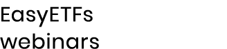 EasyETFs webinars