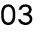03