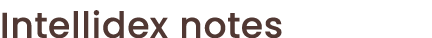 Intellidex notes