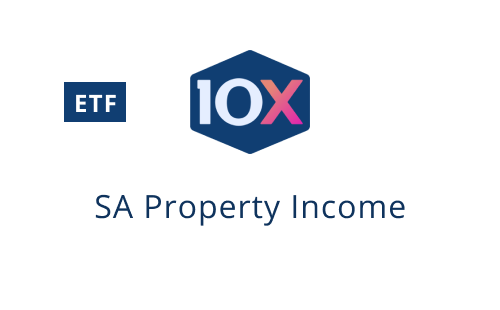 10X South African Property Income Exchange Traded Fund