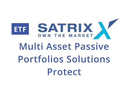 Satrix Multi Asset Passive Portfolios Solutions Protect ETF